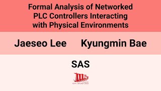 [SAS'25] Formal Analysis of Networked PLC Controllers Interacting with Physical Environments