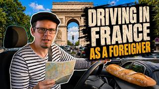 Driving in France as a Foreigner - Licence Exchange, Driving Tests, Buying a Car and Paperwork
