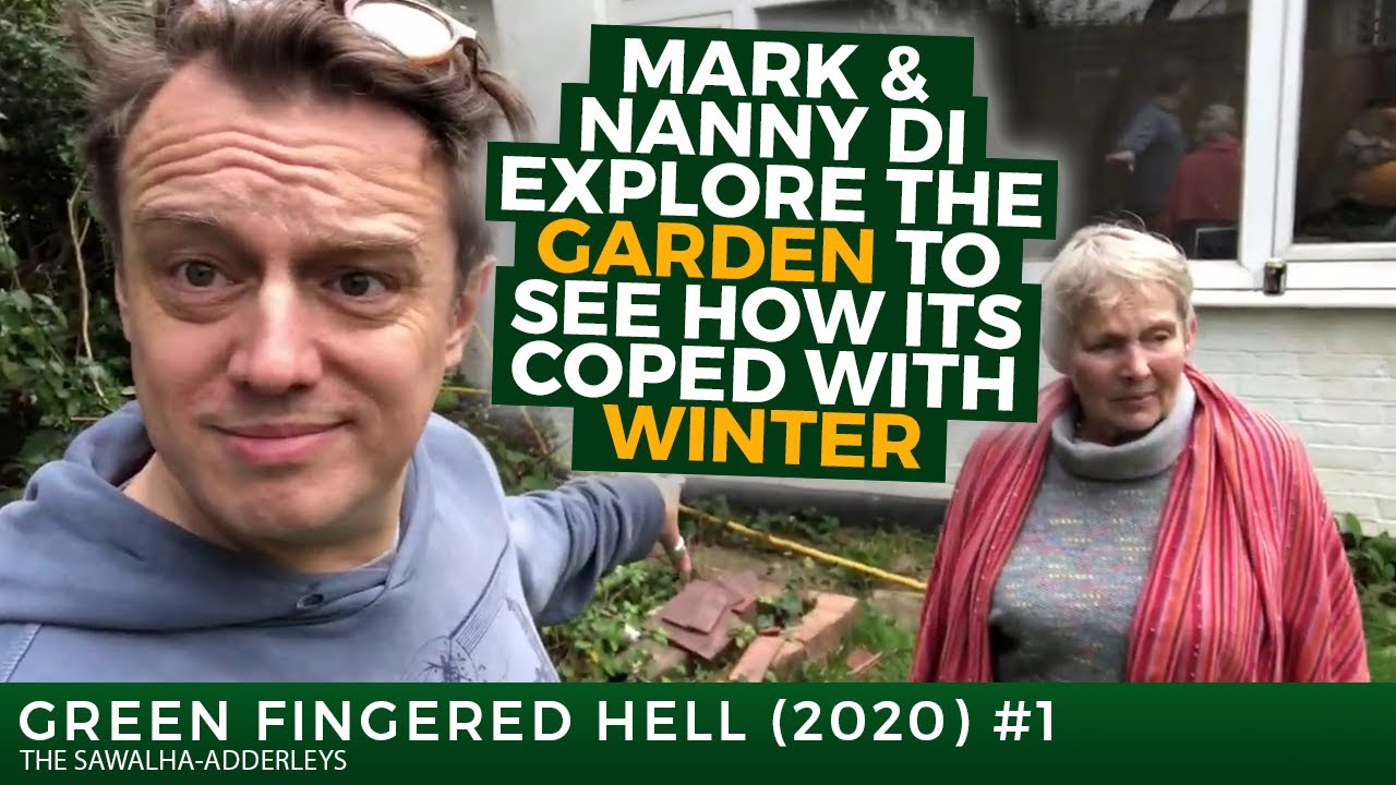 GFH (2020) #1 - Mark & Nanny Di Explore the GARDEN To See How its Coped with WINTER