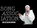 Song Association (BILLIE EILISH) Edition!!!!! Game 24