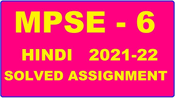 MPSE 6 Solved Assignment 2021-22 in HINDI,  Whatsapp For Pdf  9992290905.