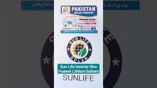 Sun Life Inverter 8Kw Huawei Lithium Battery 48V100Ah