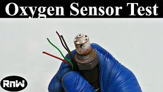 How to Test an Oxygen Sensor  Plus Oxygen Sensor Operation and Replacement Guide