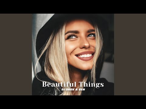 Dj Dark & Ben - Beautiful Things
