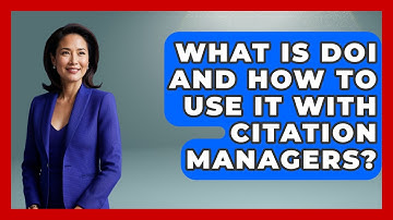What Is DOI And How To Use It With Citation Managers? - High School Toolkit