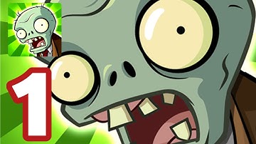 Plants vs Zombies - Gameplay Walkthrough Part 1 (iOS, Android)