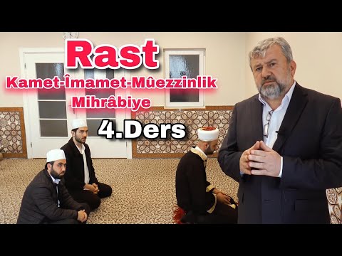 Rast Kamet - İmamet - Müezzinlik - Mihrabiye Ders 4 - Davut Gani