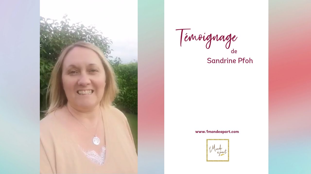 Témoignage de Sandrine Pfoh