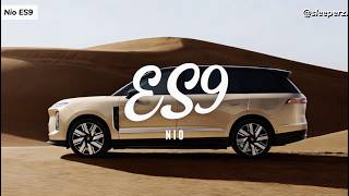 Luxury Family Van IS THE PAST, MEET ES9 | Nio ES9