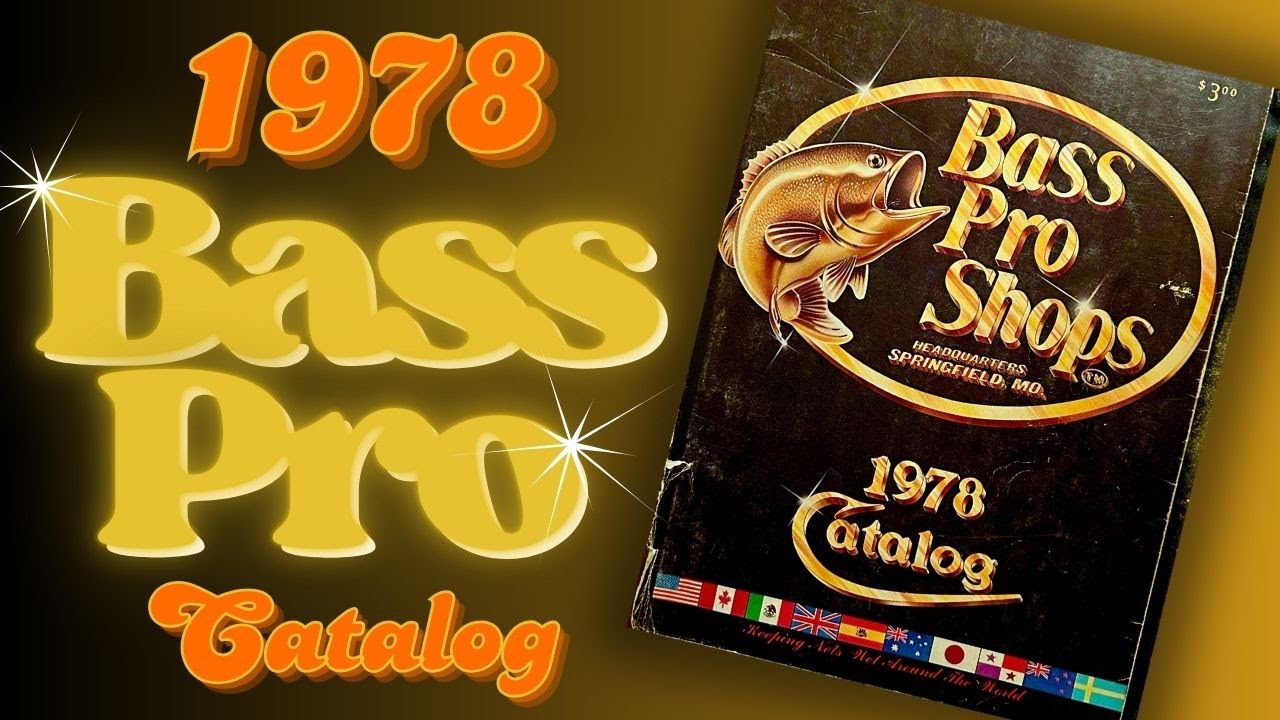 バスプロショップカタログ1990年〜 6冊　フィッシング 1978 Bass Pro Catalog - Boogie on Back 47 Years to See What Folks