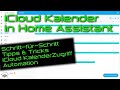 Apple iCloud Kalender in Home Assistant integrieren [Tutorial]