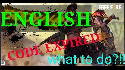 FREE FIRE!! CODE EXPIRED!! what to do?!! FREE FIRE SCAM??[english]