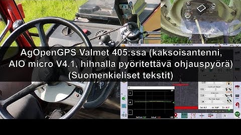 AgOpenGPS-automaattiohjaus & Valmet 405 (2 antennia, AIO Micro 4.1, ohjauspyörän pyöritys hihnalla)