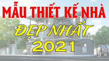 Mẫu Thiết Kế Nhà Đẹp Năm 2021 | Đón Đầu Xu Hướng Không Thể Bỏ Qua | Nội Thất inHome