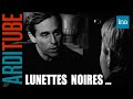 Lunettes Noires Pour Nuits Blanches avec Lio, Paul-Loup Sulitzer | INA Arditube