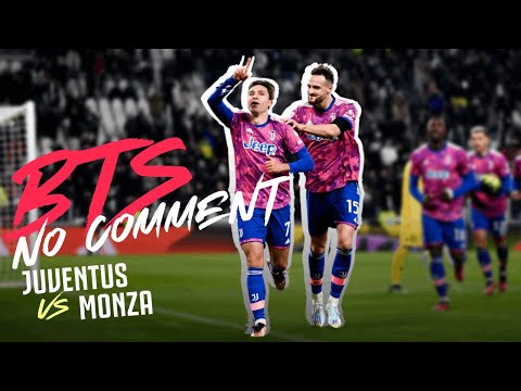 Behind The Scenes Juventus 2-1 Monza | No Comment | 4K