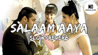 Salaam Aaya - Shreya Ghoshal & Roop Kumar Rathore | Slow Reverb |