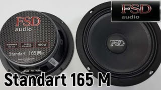 Обзор автомобильных эстрадных динамиков FSD Audio Standart 165 M. Сравнение. Отзыв. Рекомендации.