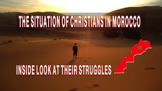 The Truth About the persecution of Christians in morocco