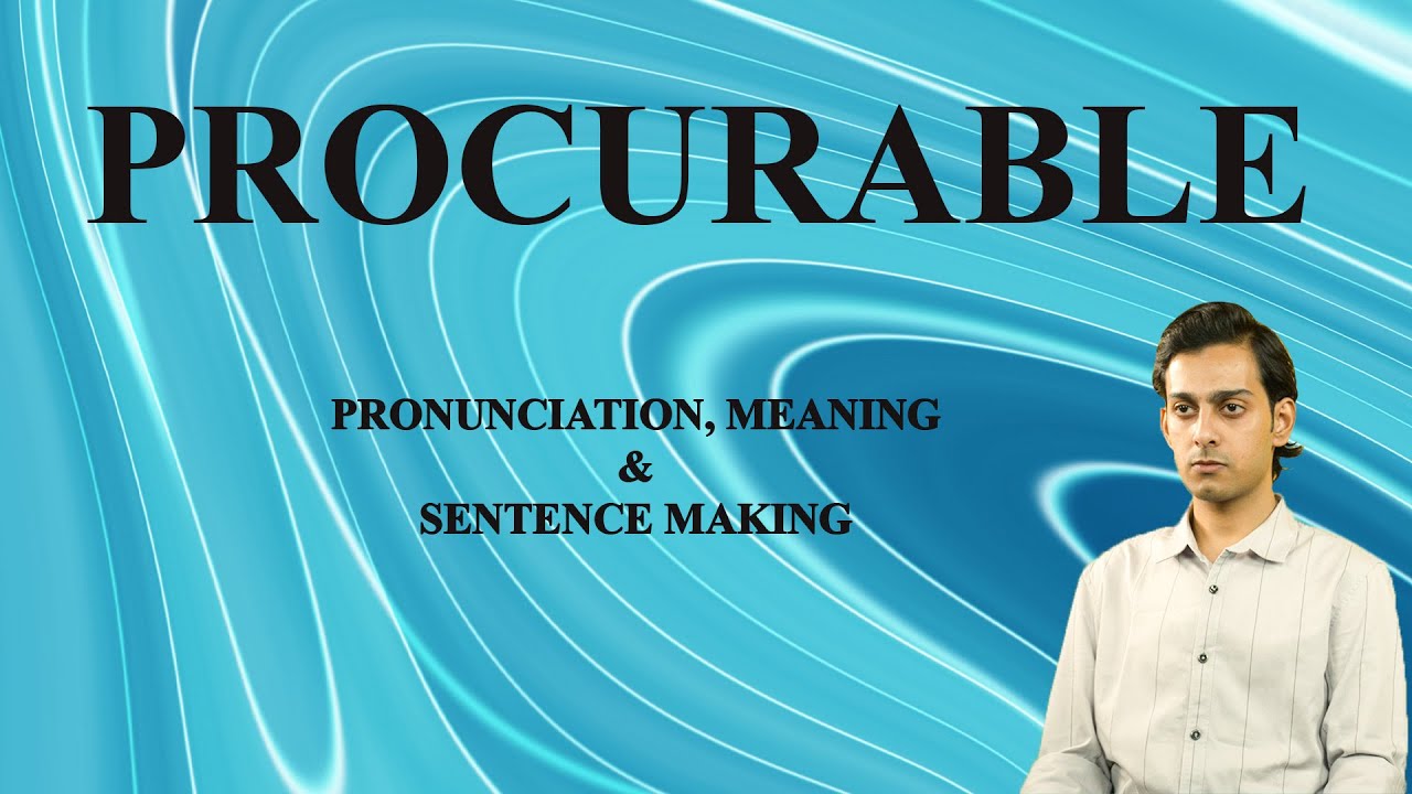 Providable Procurable - Meaning_&_Pronunciation_Word_World_Audio_Video_Dictionary ...
