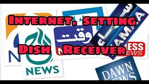 Dish Receiver internet setting 2018