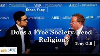 God and Man in a Free Society - Tony Gill