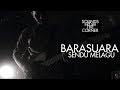 Barasuara  sendu melagu  sounds from the corner session 13