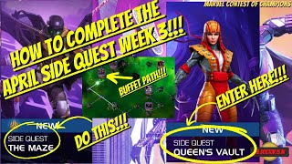 How To Beat and Complete The Maze Week 3 and Queen's Vault #MCOC Side Quests