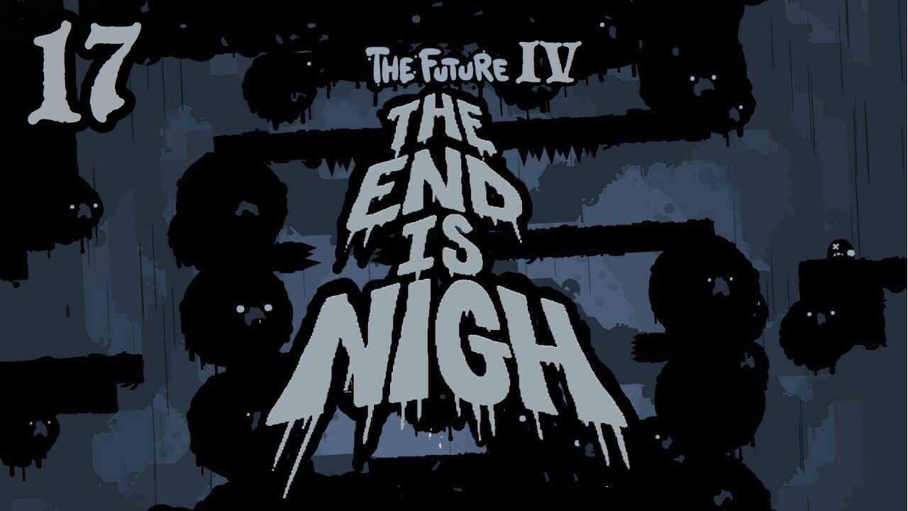 Let's Play The End is Nigh Episode 17: The Future Part 4 (Final Iron Cartridge)