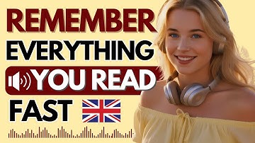 The Easiest Method to Remember Everything You Read | Listening Practice Podcast