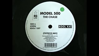 MODEL 500 -THE CHASE (JUAN ATKINS EXPRESS MIX) 1989