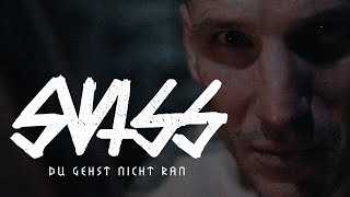 SWISS - DU GEHST NICHT RAN (prod. JJ) [Official Video 4k]