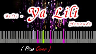 Balti - Ya Lili feat. Hamouda - Piano Tutorial - 4K