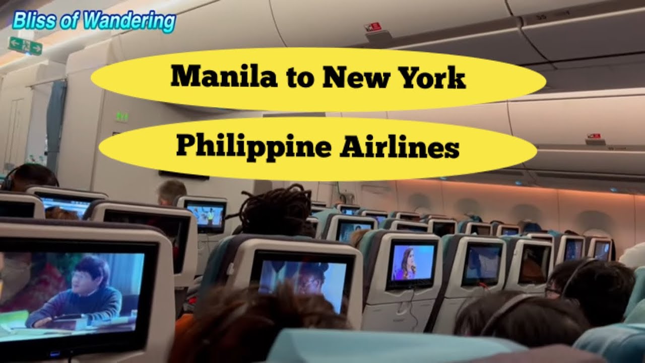 Manila To Jfk: Flying With Philippine Airlines To The Big Apple
