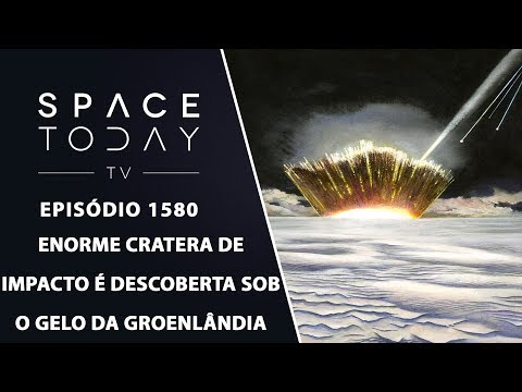 Vídeo: Uma Cratera De 31 Quilômetros De Um Meteorito Foi Descoberta Sob O Gelo Da Groenlândia - Visão Alternativa