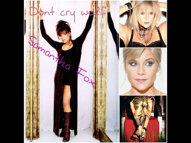 Samantha Fox - Don't Cry Wolf