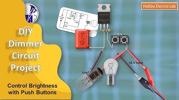 How to Make DC 12 Volt Bulb Dimmer using Transistor | Touch Dimmer using MOSFET