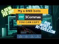 Here are some BNB bots (3Commas, 0.35% ROI per day) you can copy. Plus, an intro to 3c-tools.com 💚