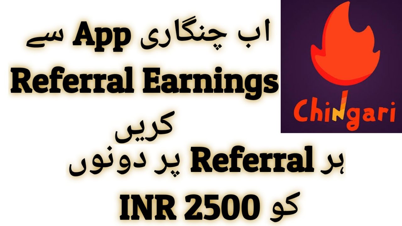 Chingari App Referral Earnings