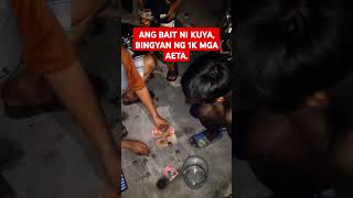 Ang bait ni kuya binigyan ng 1k mga aeta.