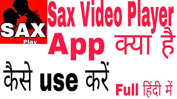 How to use Sax video player app | how to use Sax video player Application