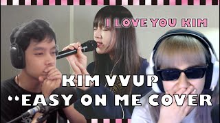 [COVVER] ‘Easy On Me’ Covered by KIM | VVUP - REACTION #kcultduo