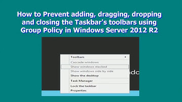 How to Prevent adding, dragging, dropping and closing the Taskbar