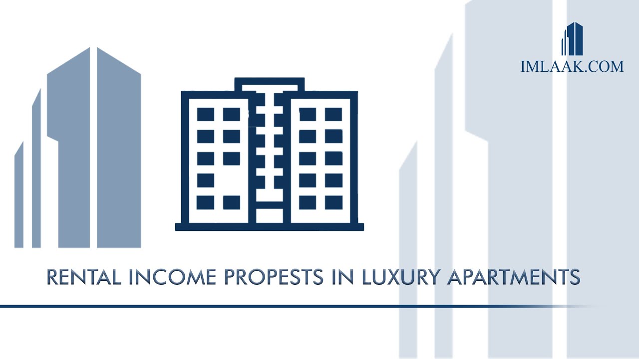 Rental income prospects in luxury apartments | Real Estate Business ...