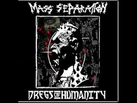Mass Separation — DREGS OF HUMANITY (australia) split 7´´ep 2003 w/Mass Separation