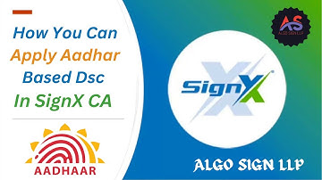 SignX New Model XML Aadhar Offline Based Dsc Apply Process .