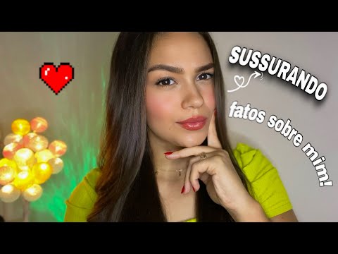 ASMR - 35 FATOS SOBRE MIM | SUSSURROS