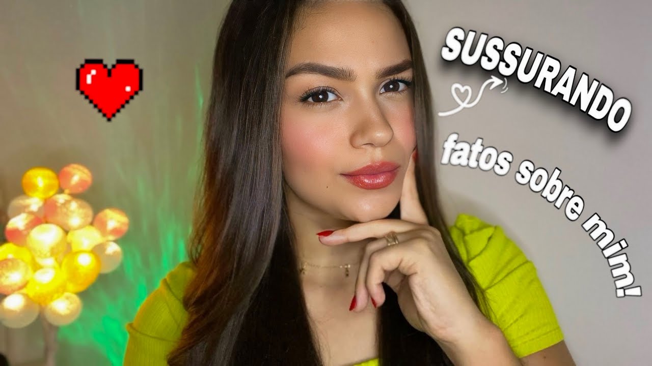 ASMR - 35 FATOS SOBRE MIM | SUSSURROS