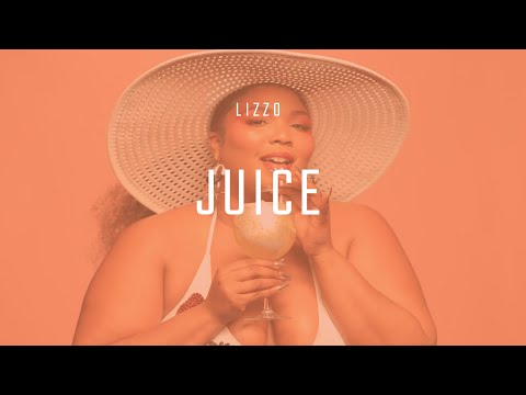 Lizzo - Juice