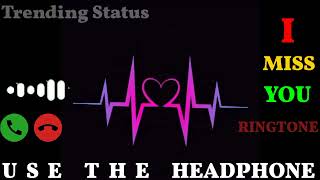 I Miss You Ringtone 2022 | Sad Ringtone| Instrumental Ringtone | Trending Status screenshot 4
